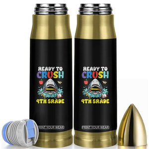 Shark Ready To Crush 4th Grade Bullet Tumbler Cool Boys First Day of School Gift