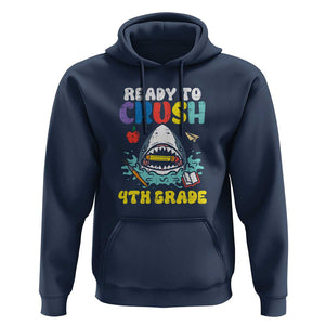 Shark Ready To Crush 4th Grade Hoodie First Day of School TS01 Navy Print Your Wear