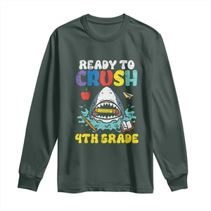Shark Ready To Crush 4th Grade Long Sleeve Shirt Cool Boys First Day of School Gift