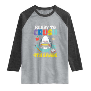 Shark Ready To Crush 4th Grade Raglan Shirt Cool Boys First Day of School Gift