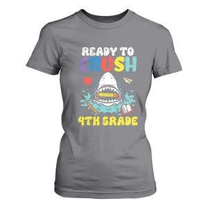 Shark Ready To Crush 4th Grade T Shirt For Women Cool Boys First Day of School Gift