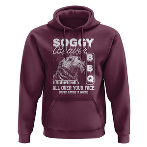 Soggy Beaver Funny BBQ Hoodie Humorous Eating Design, Comfortable Cotton Tee, Unique Gift TS01 Maroon Print Your Wear