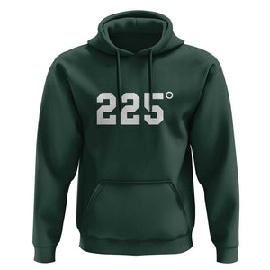 225 Degrees BBQ Hoodie Grilling and Smoking Meat Tee, Barbecue Enthusiast Gift TS01 Dark Forest Green Print Your Wear