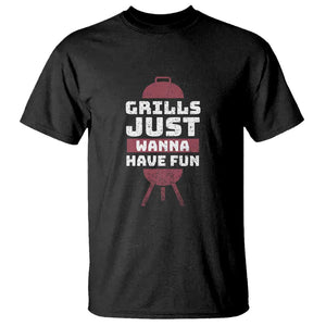 Grilling BBQ T Shirt Funny Grills Just Wanna Have Fun Distressed TS01 Black Print Your Wear