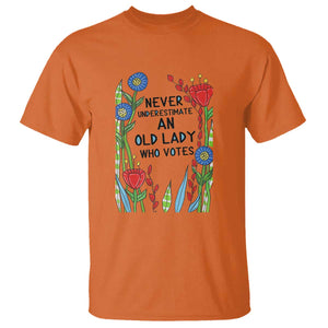 Never Underestimate an Old Lady Who Votes T Shirt Feminist Gift for Women TS01 Orange Print Your Wear