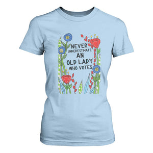 Never Underestimate an Old Lady Who Votes T Shirt For Women Feminist Gift for Women TS01 Light Blue Print Your Wear
