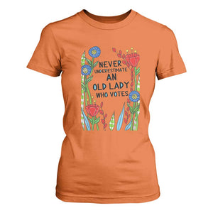 Never Underestimate an Old Lady Who Votes T Shirt For Women Feminist Gift for Women TS01 Orange Print Your Wear