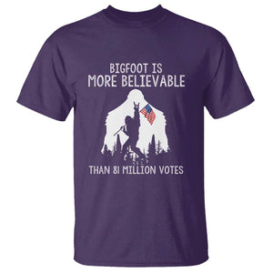 Bigfoot Is More Believable Than 81 Million Votes T Shirt Patriotic Design TS01 Purple Print Your Wear