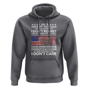 I Am a Grumpy Veteran Hoodie Proud Military Veteran - Don't Care Patriotic TS01 Charcoal Print Your Wear