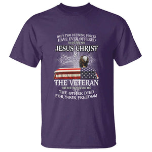 Two Defining Forces Have Ever Offered to Die for You - Military Veteran & Jesus Tribute T Shirt TS01 Purple Print Your Wear