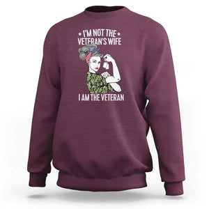 I'm Not the Veteran's Wife, I'm the Veteran Sweatshirt Patriotic Military Women TS01 Maroon Print Your Wear