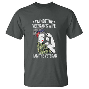 I'm Not the Veteran's Wife, I'm the Veteran T Shirt Patriotic Military Women TS01 Dark Heather Print Your Wear
