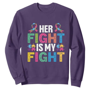 Autism Support Sweatshirt Her Fight is My Fight Warriors Jigsaw Fighters Puzzle Ribbon TS01 Purple Printyourwear