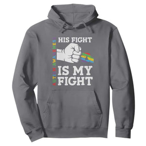 Autism Support Hoodie His Fight is My Fight Hand Fist TS01 Charcoal Printyourwear