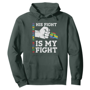 Autism Support Hoodie His Fight is My Fight Hand Fist TS01 Dark Forest Green Printyourwear