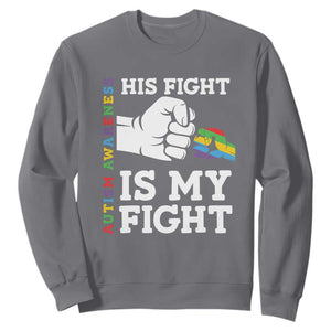 Autism Support Sweatshirt His Fight is My Fight Hand Fist TS01 Charcoal Printyourwear