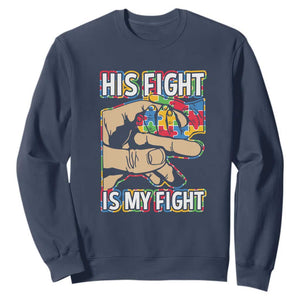 Autism Support Sweatshirt His Fight is My Fight Jigsaw Puzzle Little Hand Holding TS01 Navy Printyourwear