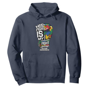 Autism Awareness Hoodie His Fight is My Fight Jigsaw Puzzle Boxing Glove TS01 Navy Printyourwear