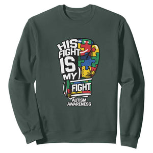 Autism Awareness Sweatshirt His Fight is My Fight Jigsaw Puzzle Boxing Glove TS01 Dark Forest Green Printyourwear