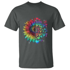 Sunflower Autism T Shirt His Fight is My Fight Rainbow TS01 Dark Heather Printyourwear