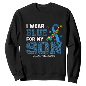 Autism Parents Sweatshirt I Wear Blue For My Son Family Support Puzzle Blue Ribbon TS01 Black Printyourwear
