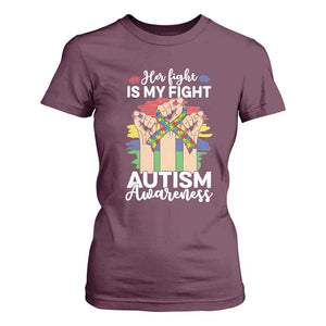 Autism Support T Shirt For Women Her Fight is My Fight Together Puzzle Ribbon Raised Fists TS01 Maroon Printyourwear