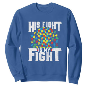 Autism Support Sweatshirt His Fight is My Fight Jig Saw Puzzle Boy TS01 Royal Blue Printyourwear