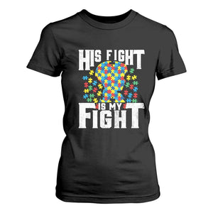 Autism Support T Shirt For Women His Fight is My Fight Jig Saw Puzzle Boy TS01 Black Printyourwear