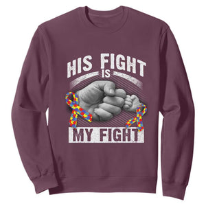 Autism Support Sweatshirt His Fight Is My Fight Fighters Fist Bump TS01 Maroon Print Your Wear