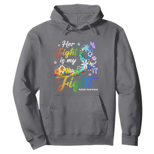 Autism Support Hoodie Her Fight Is My Fight Floral Rainbow Ribbon TS01 Charcoal Printyourwear