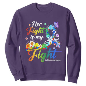 Autism Support Sweatshirt Her Fight Is My Fight Floral Rainbow Ribbon TS01 Purple Printyourwear