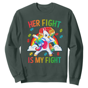Autism Support Sweatshirt Her Fight Is My Fight Cute Dabbing Unicorn Rainbow TS01 Dark Forest Green Printyourwear