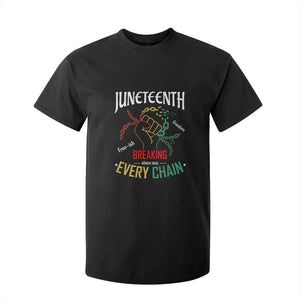 Juneteenth 1865 T Shirt For Kid Breaking Every Chain Freeish Black Freedom TS01 Black Print Your Wear