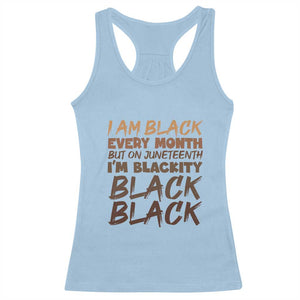 Black History Pride Racerback Tank Top But On Juneteenth I'm Blackity TS01 Light Blue Print Your Wear