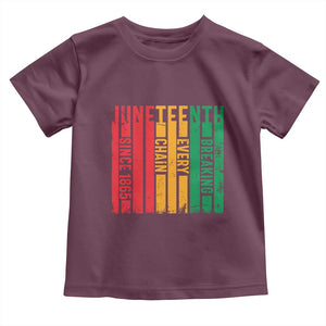Juneteenth Since 1865 Toddler T Shirt Breaking Every Chain TS01 Maroon Print Your Wear