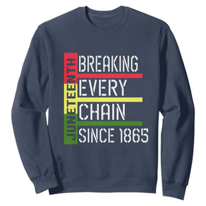 Juneteenth Breaking Every Chain Sweatshirt Since 1865 TS01 Navy Printyourwear