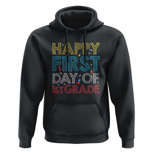Happy First Day of 1st Grade Hoodie Back to School for Girls & Boys TS01 Black Print Your Wear