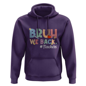 Bruh We Back 1st Graders Hoodie Retro Vintage Back to School Design TS01 Purple Print Your Wear