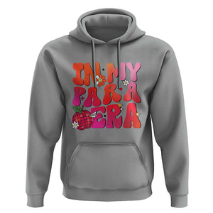 In My Para Era Teacher Hoodie Groovy & Funny Back to School Design TS01 Sport Gray Print Your Wear