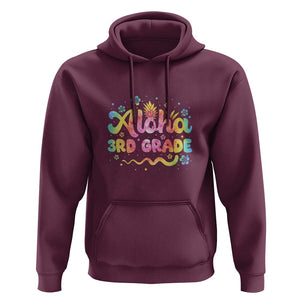 Aloha 3rd Grade Hoodie First Day Back to School for Teachers TS01 Maroon Print Your Wear
