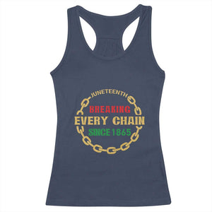 Juneteenth 1865 Racerback Tank Top Breaking Every Chain Black Freedom June 19th TS01 Navy Print Your Wear