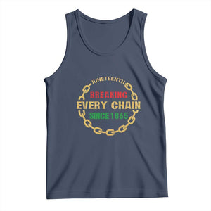 Juneteenth 1865 Tank Top Breaking Every Chain Black Freedom June 19th TS01 Navy Print Your Wear