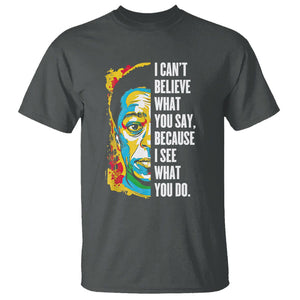 James Baldwin Graffiti Art Juneteenth Black History Month T Shirt TS01 Dark Heather Printyourwear