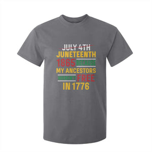 Juneteenth 1865 T Shirt For Kid Not July 4th Because My Ancestors Weren't Free in 1776 TS01 Charcoal Print Your Wear