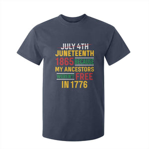 Juneteenth 1865 T Shirt For Kid Not July 4th Because My Ancestors Weren't Free in 1776 TS01 Navy Print Your Wear