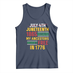 Juneteenth 1865 Tank Top Not July 4th Because My Ancestors Weren't Free in 1776 TS01 Navy Print Your Wear