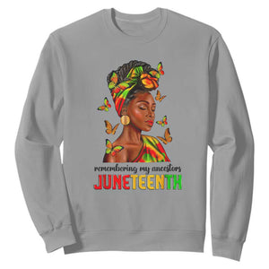 Remembering My Ancestors Juneteenth Celebrate Black Women Sweatshirt TS01 Sport Gray Printyourwear