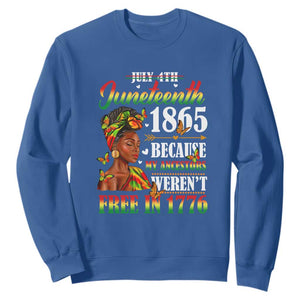 Juneteenth Sweatshirt For Black Women Because My Ancestor Weren't Free 1776 TS01 Royal Blue Printyourwear