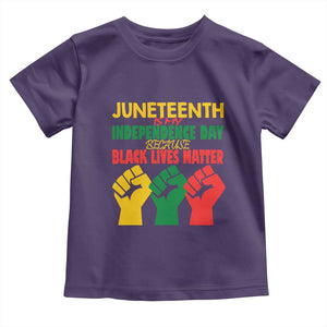 Juneteenth Is My Independence Day Toddler T Shirt Because BLM TS01 Purple Print Your Wear
