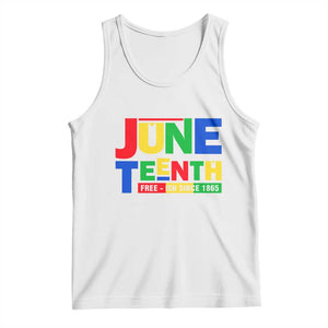 Juneteenth Free Ish Since 1865 Tank Top TS01 White Print Your Wear